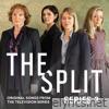 The Split Series 3 - (Original Songs from the Television Series)