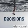 Decisions - EP