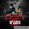 No Love 2 Give ꀤꀤ - EP