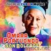The Real Cuban Music - Son Boleros (Remasterizado)