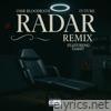Radar (feat. Lean0 & Futxre) [Remix] - Single