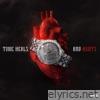 Time Heals and Hurts - Single