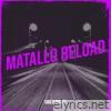 Matallo Reload - Single