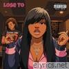 Lose To - Single