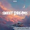 Sweet Dreams (Techno) - Single