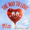 The Way To Love (feat. YWY & Nika) - Single
