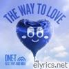 The Way To Love (feat. YWY & Nika) [Remix] - Single