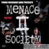 Menace 2 Society 2