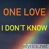 I Don't Know (Denis the Menace Remix) - Single