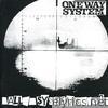 One Way System - All Systems Go