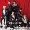 BLACK MIRROR - EP