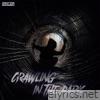 Crawling in the Dark - Single