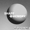 Shapes + Memory - EP