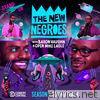 The New Negroes (Season 1 Soundtrack)