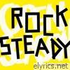 Rocksteady