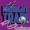 Midnight Train - Single