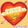 Come Closer - Sweet Lovers Rock - EP