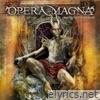 Opera Magna - Del Amor y Otros Demonios - Acto III - EP