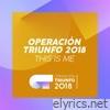 This Is Me (Operación Triunfo 2018) - Single