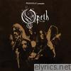 Peaceville Presents... Opeth (Live)