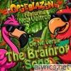 The Brainrot Song (Nederlandse Versie) [feat. Noa Veltrop] - Single