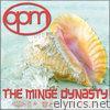 The Minge Dynasty (feat. Big B) - EP