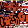 Orange - Welcome to the World of Orange