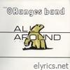 Oranges Band - All Around
