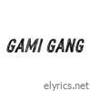Gami Gang