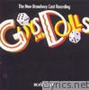 Guys and Dolls (The New Broadway Cast Recording)