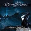 Orion's Reign - Nuclear Winter