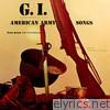 G.I.-American Army Songs