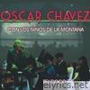 Oscar Chávez Con los Niños de la Montaña (En Vivo Desde Texcoco) [feat. Núcleo Musical Infantil y Juvenil INBA Texcoco]
