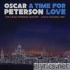 A Time for Love: The Oscar Peterson Quartet Live in Helsinki, 1987