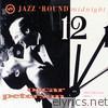 Jazz 'round Midnight: Oscar Peterson