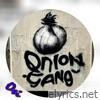 Onion Gang - Single