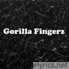 Gorilla Fingerz (feat. Hoodz & DC) - Single