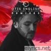 Otis English - Young Kids, Old Love (Remixes) - Single