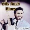 Otis Rush Blues