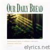 Our Daily Bread, Vol. 6 - Hymns of Praise and Wonder