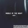 Middle of the Night - Single