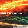 Our Last Night - Bad Habits - EP