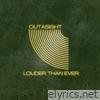 Louder Than Ever