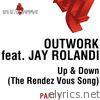 Up & Down (The Rendez Vous Song) [Pt. 1] {feat. Jay Rolandi} - EP