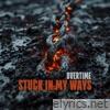 Stuck in My Ways - Single