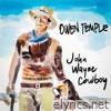 John Wayne Cowboy - Single