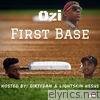 First Base (Hosted By DirtyDan & Lightskin Hesus) - EP