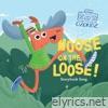Moose On the Loose (Ozokidz Storybook Song) - Single