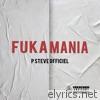 P Steve Officiel - Fukamania - Single