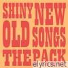 Shiny New Old Songs